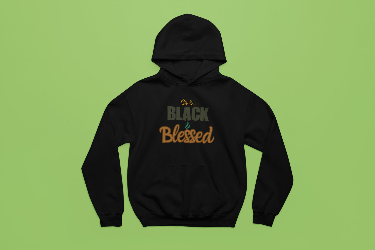 Sis is Black & Blessed