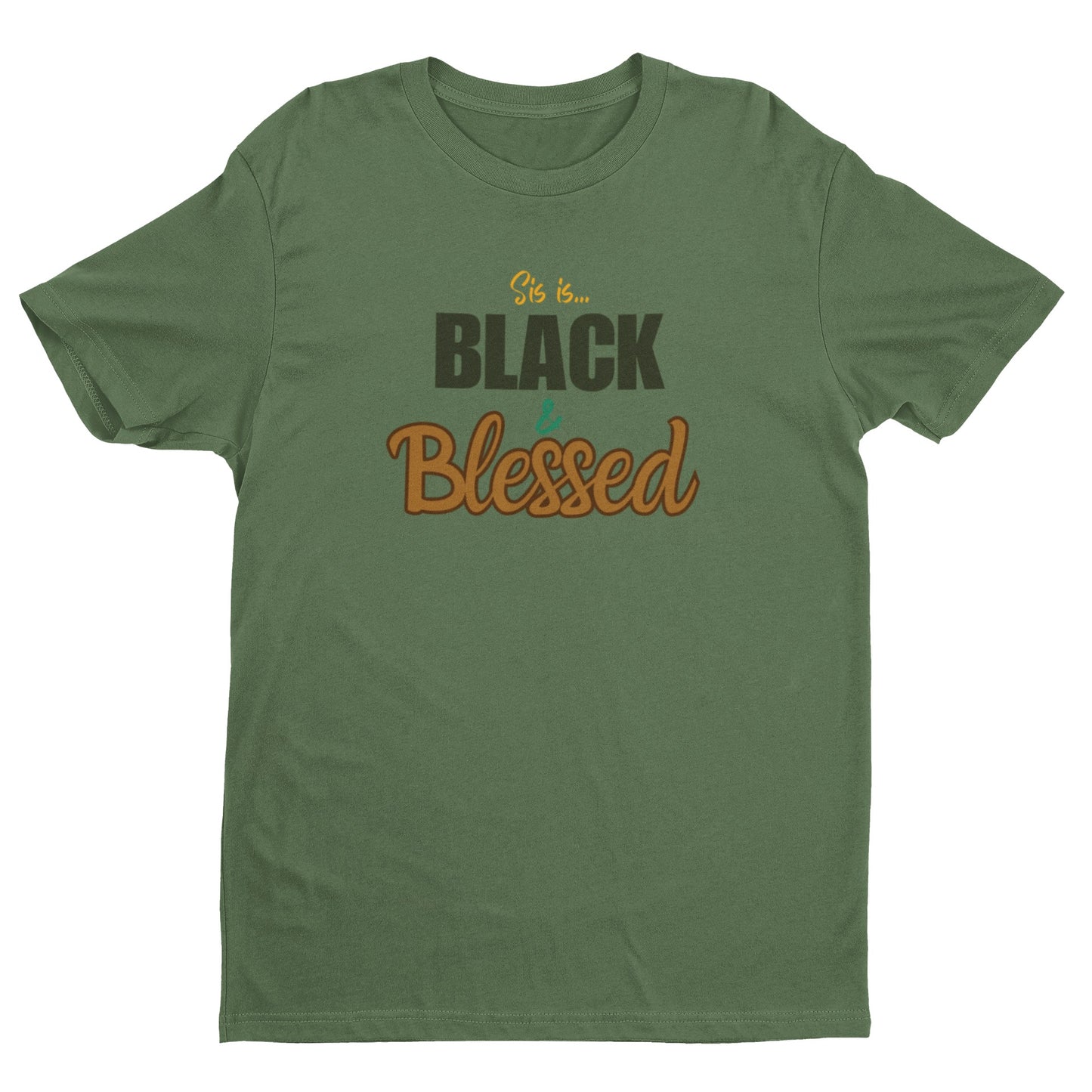 Sis is Black & Blessed