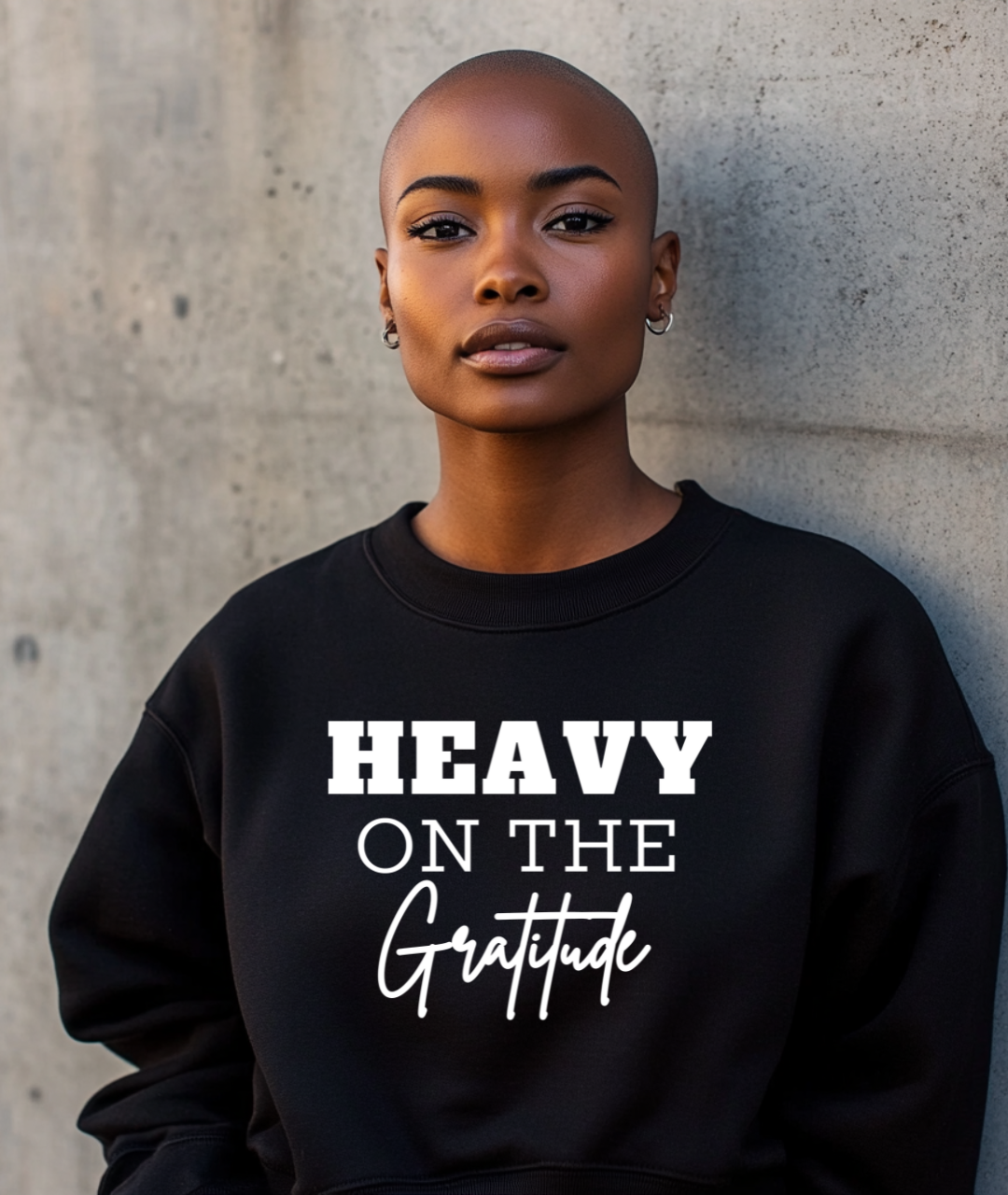 Heavy On The Gratitude