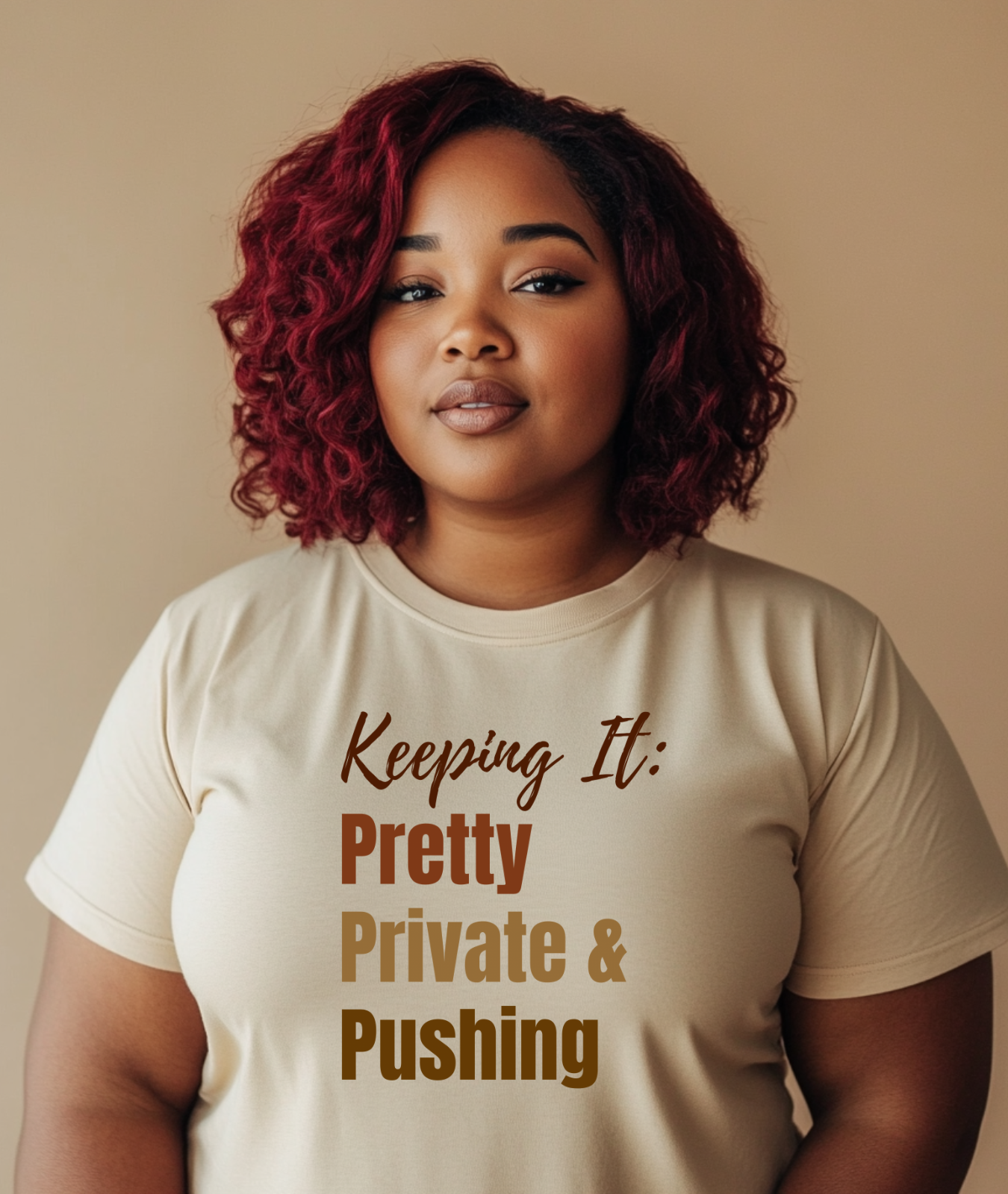 Keep It Pretty, Private & Pushing