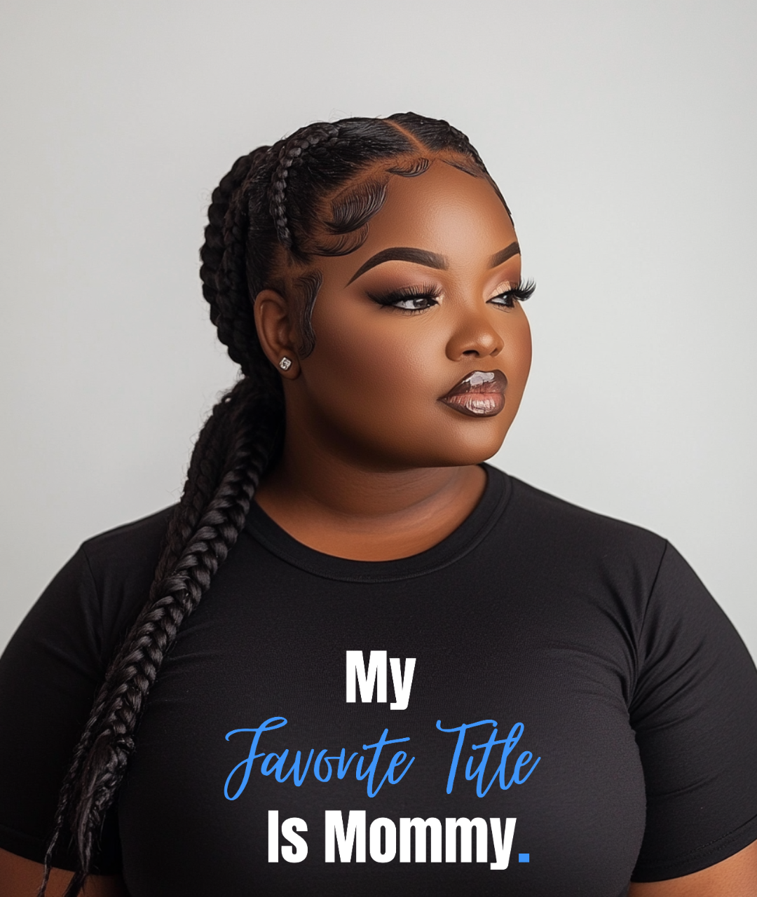 My Favorite Title Is Mommy