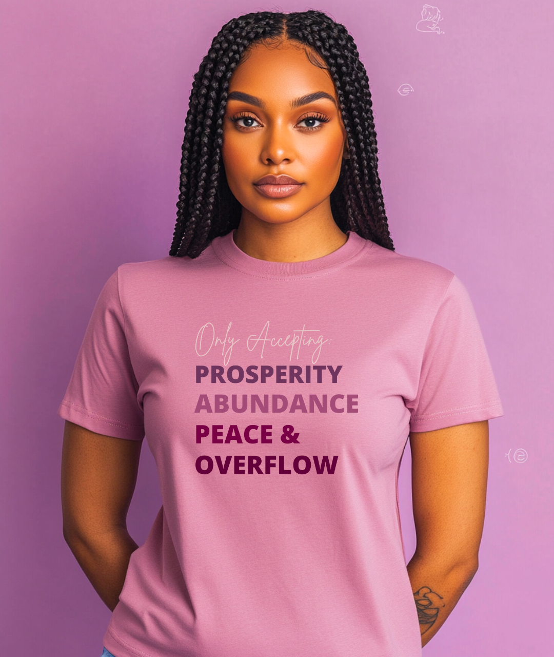 Prosperity, Abundance, Peace & Overflow