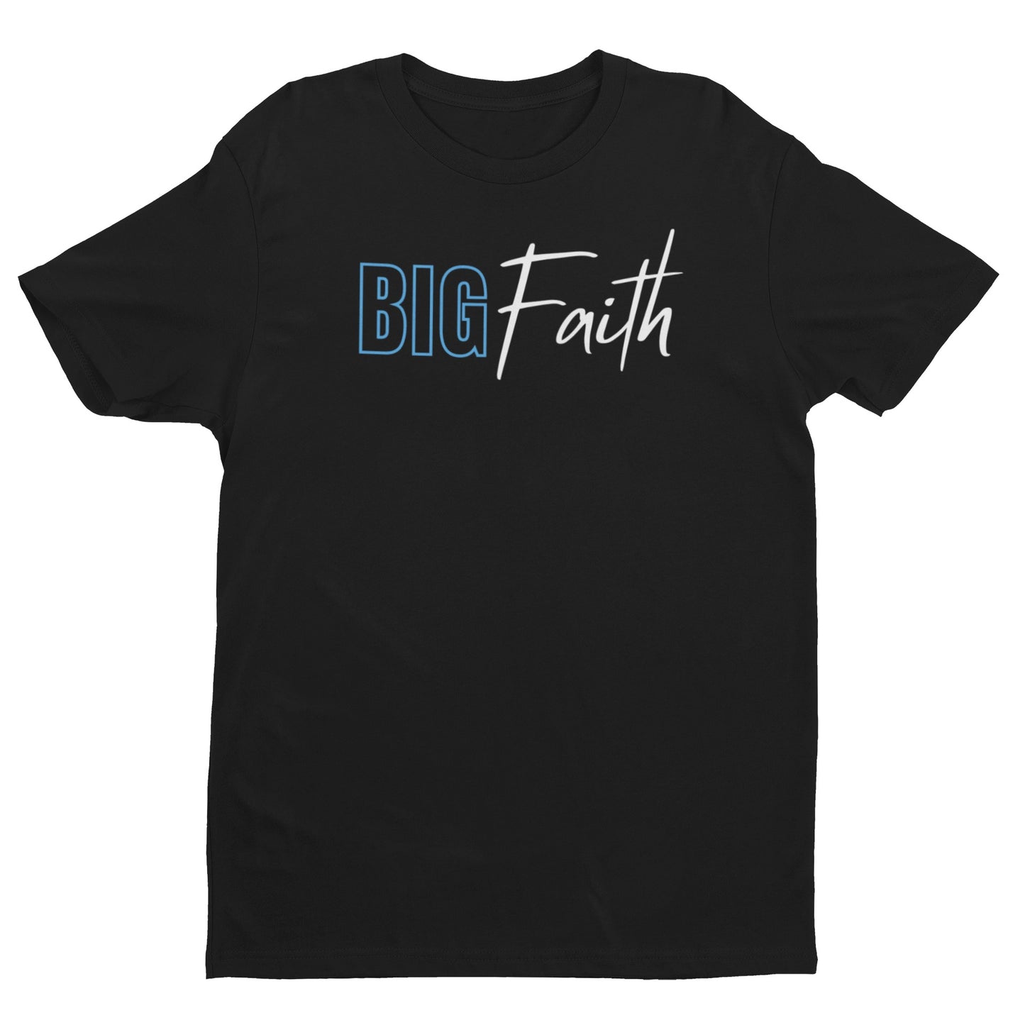 Big Faith Unisex Tee