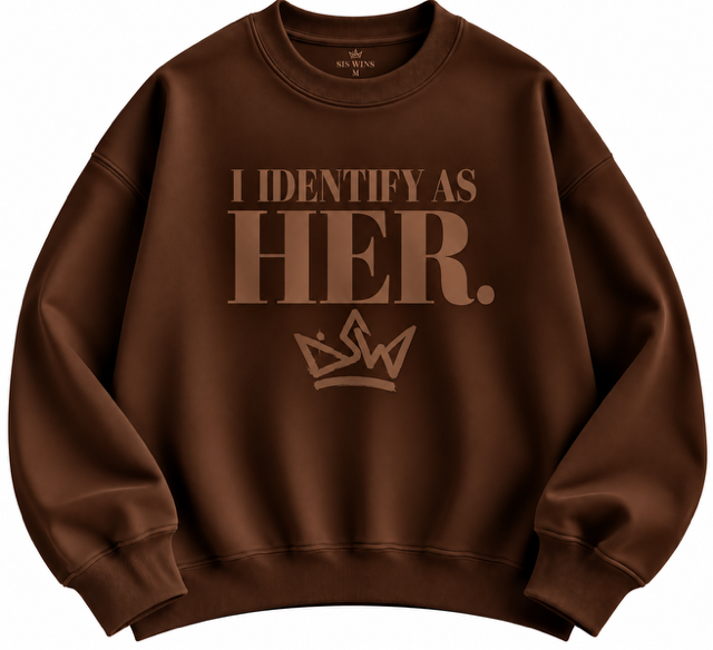 I Identify As Her