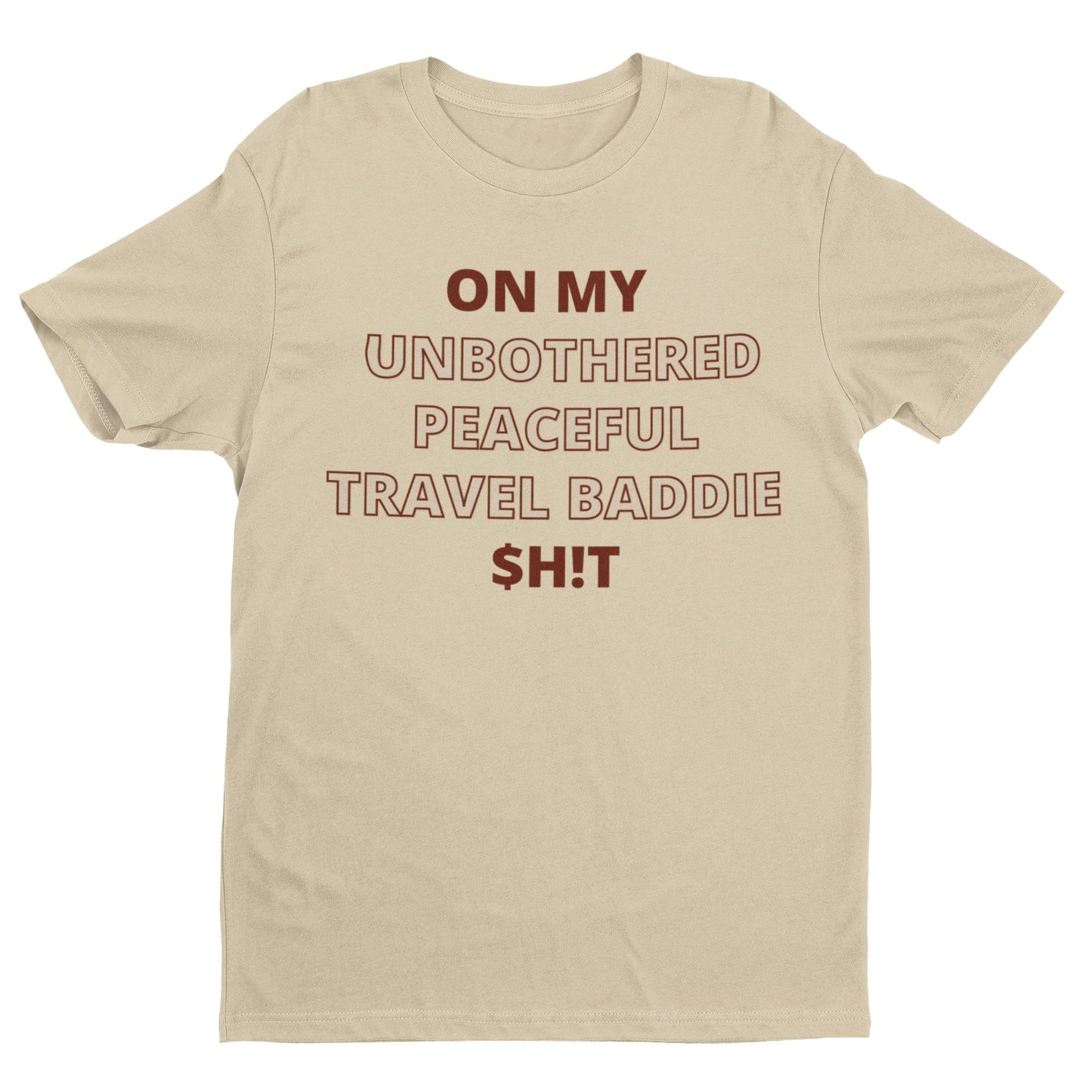 "On My Unbothered Sh!t" Unisex Tee